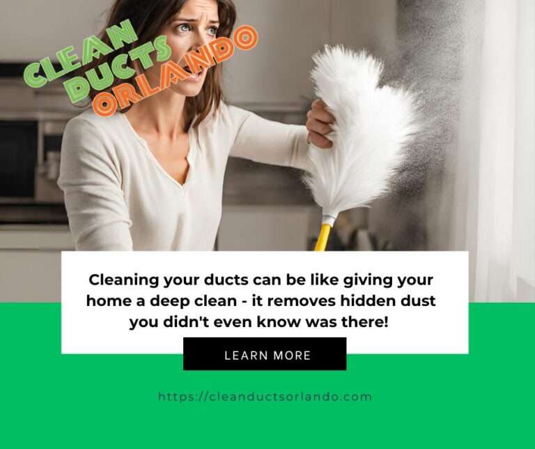 deep clean for your home, air duct cleaning, ac cleaning, vent cleaning, air duct cleaning Orlando